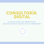 consultoria digital beneficios y ventajas